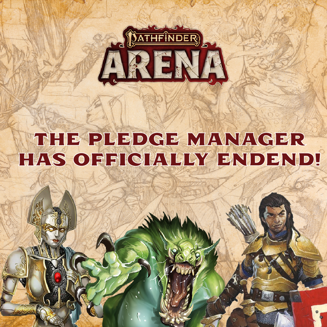 IL PLEDGE MANAGER DI PATHFINDER ARENA È UFFICIALMENTE FINITO!